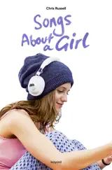Songs about.... Vol. 1. Songs about a girl - Chris Russell