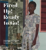 Fired Up ! : Ready to Go ! - Peggy Cooper Cafritz