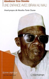 Une enfance avec Biram au Mali - Aboubacar Eros Sissoko
