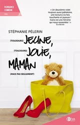 Ivana. Vol. 2. (Toujours) jeune, (toujours) jolie, maman (mais pas seulement) - Stéphanie Pelerin