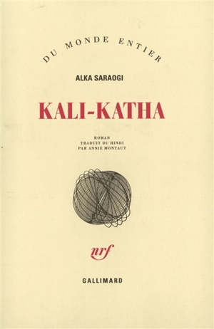 Kali-Katha - Alka Saraogi