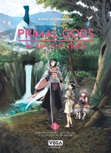 Primal gods in ancient times. Vol. 1 - Kenji Tsurubuchi