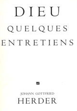 Dieu : quelques entretiens - Johann Gottfried von Herder