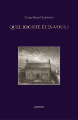 Quel Brontë êtes-vous ? - Anna Feissel-Leibovici