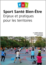 Sport, santé, bien-être : enjeux et pratiques pour les territoires - Frédéric Depiesse