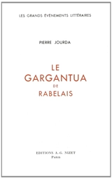 Le Gargantua de Rabelais - Pierre Jourda
