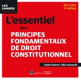 L'essentiel des principes fondamentaux de droit constitutionnel : 2021-2022 - Isabelle Thumerel