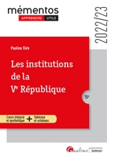 Les institutions de la Ve République : 2022-2023 - Pauline Türk