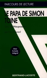 Le papa de Simon et Toine, Guy de Maupassant - Franck Evrard