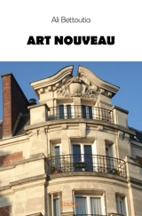 Art nouveau - Ali Bettoutia
