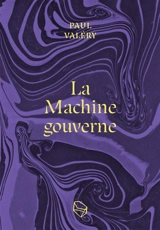 La machine gouverne - Paul Valéry