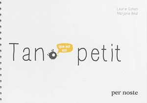 Tan petit - Laurie Cohen