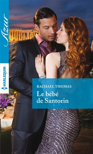 Le bébé de Santorin - Rachael Thomas