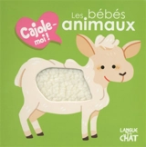 Les bébés animaux - Maëlle Cheval