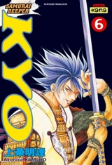 Samurai deeper Kyo. Vol. 6 - Akimine Kamijyo