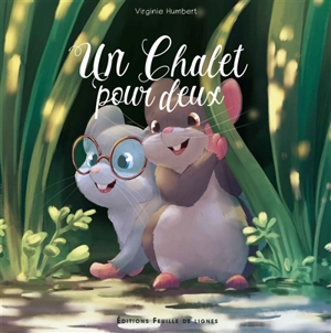 Un chalet pour deux - Virginie Humbert