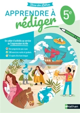 Apprendre à rédiger pas à pas, 5e : cahier d'activités - Catherine Hars