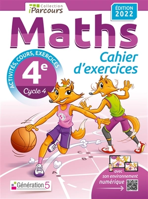 Maths 4e, cycle 4 : cahier d'exercices : activités, cours, exercices - Katia Hache