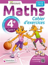 Maths 4e, cycle 4 : cahier d'exercices : activités, cours, exercices - Katia Hache