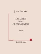 Lo libre dels grands jorns - Joan Bodon