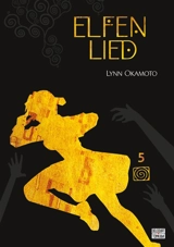 Elfen lied : perfect edition. Vol. 5 - Lynn Okamoto