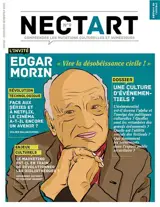 Nectart : culture, société, idées, numérique, n° 9. Sous la pression du privé, le renouveau des politiques publiques ?