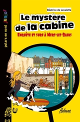 Le mystère de la cabine : enquête et surf à Mers-les-Bains - Béatrice de Lavalette