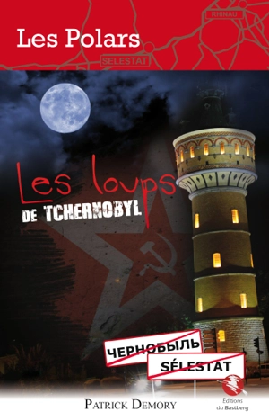 Les loups de Tchernobyl - Patrick Demory