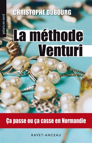 La méthode Venturi - Christophe Dubourg