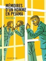 Mémoires d'un homme en pyjama - Paco Roca