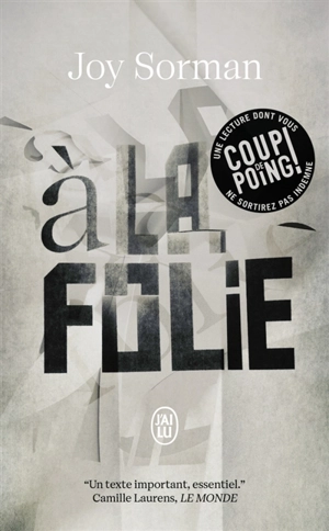A la folie - Joy Sorman