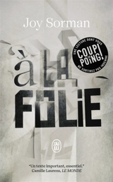 A la folie - Joy Sorman