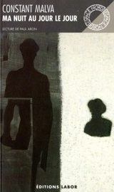 Ma nuit au jour le jour - Constant Malva