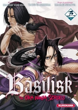 Basilisk : the ôka ninja scrolls. Vol. 5 - Masaki Yamada