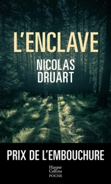 L'enclave : thriller - Nicolas Druart
