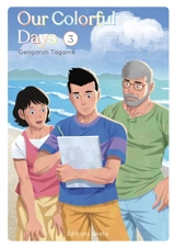 Our colorful days. Vol. 3 - Gengoro Tagame