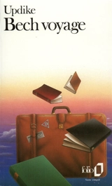 Bech voyage - John Updike
