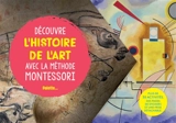 Découvre l'histoire de l'art avec la méthode Montessori - Christelle Guyot
