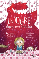 Un ogre dans ma maison - Stéphane Gisbert