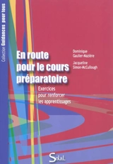 En route pour le cours préparatoire : exercices pour renforcer les apprentissages - Dominique Gaulier-Mazière