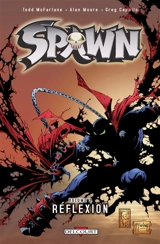 Spawn. Vol. 3. Réflexion - Todd McFarlane