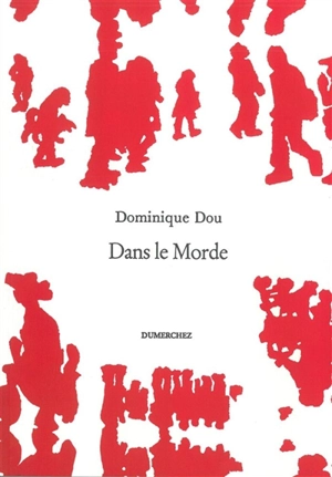 Dans le morde - Dominique Dou