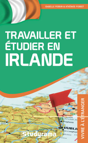 Travailler ou étudier en Irlande - Isabelle Perrin