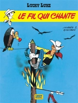 Lucky Luke. Vol. 14. Le fil qui chante - Morris