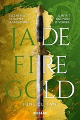 Jade fire gold - June CL Tan