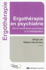 Ergothérapie en psychiatrie : de la souffrance psychique à la réadaptation