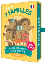 Jeu de 7 familles : toutes différentes, toutes géniales ! - Mylène Rigaudie