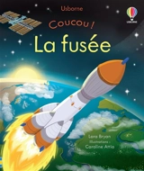 Coucou !. La fusée - Lara Bryan