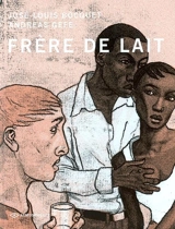 Frère de lait - José-Louis Bocquet