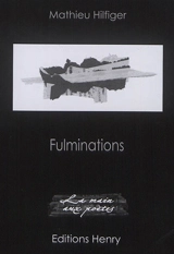 Fulminations - Mathieu Hilfiger